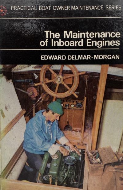 THE MAINTENANCE OF INBOARD ENGINES 