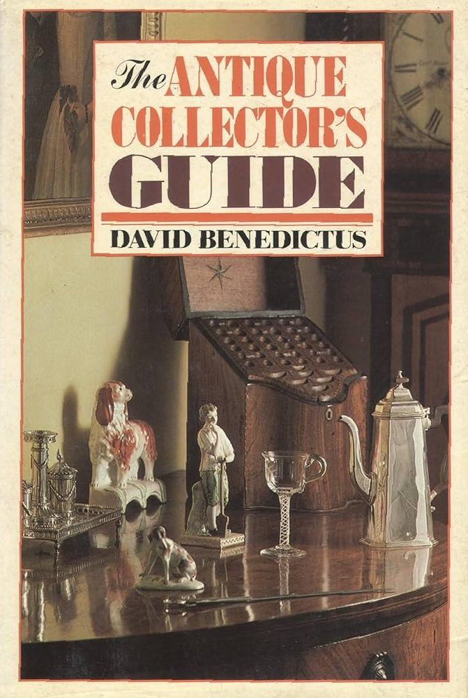 THE ANTIQUE COLLECTORS GUIDE