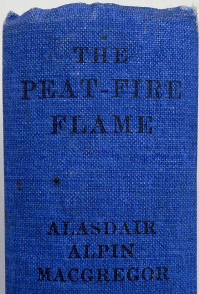 THE PEAT-FIRE FLAME: Folk-Tales and Traditions of the Highlands and Islands