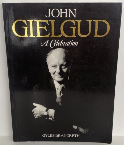 JOHN GIELGUD: A Celebration