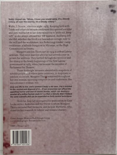 STICK OUT KEEP LEFT: An Autobiography of Margaret Thorn