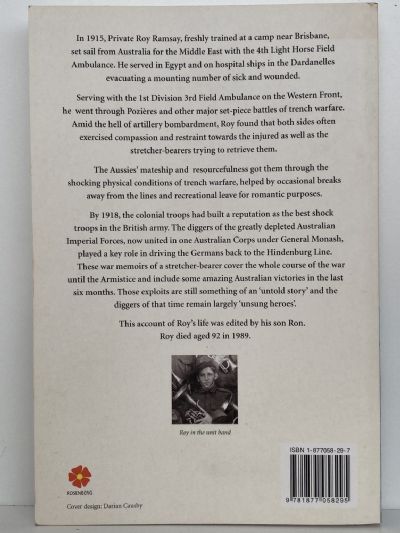 HELL, HOPE and HEROES: Life in the Field Ambulance in World War 1