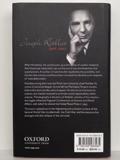 KEEPER OF THE NUCLEAR CONSCIENCE: The Life and Work of Joseph Rotblat