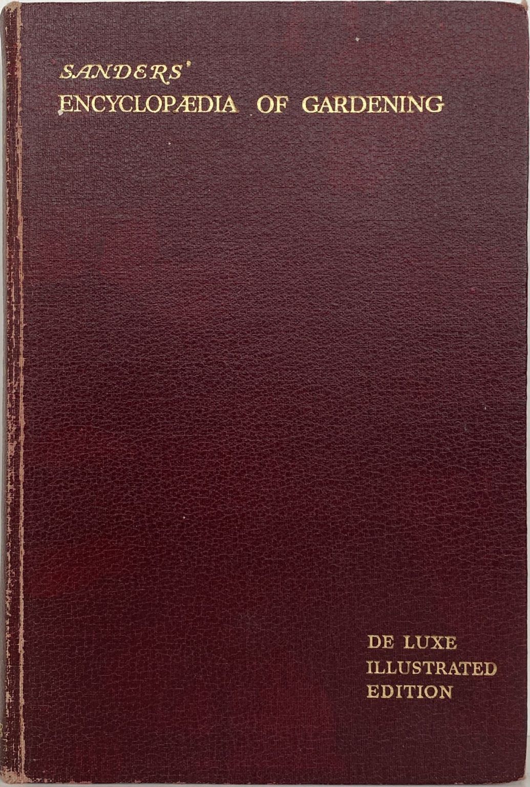 SANDER'S ENCYLOPAEDIA OF GARDENING - De Lux Illustrated edition