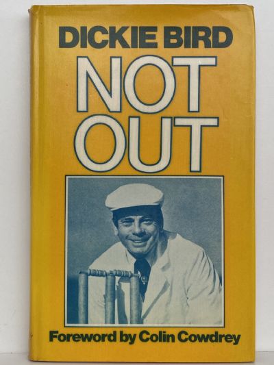 NOT OUT: Dickie Bird autobiography