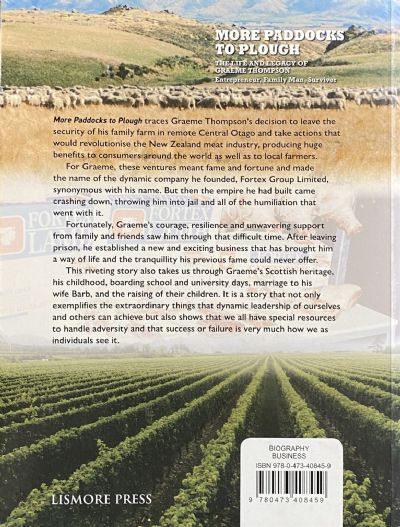 MORE PADDOCKS TO PLOUGH: The Life and Legacy of Graeme Thompson