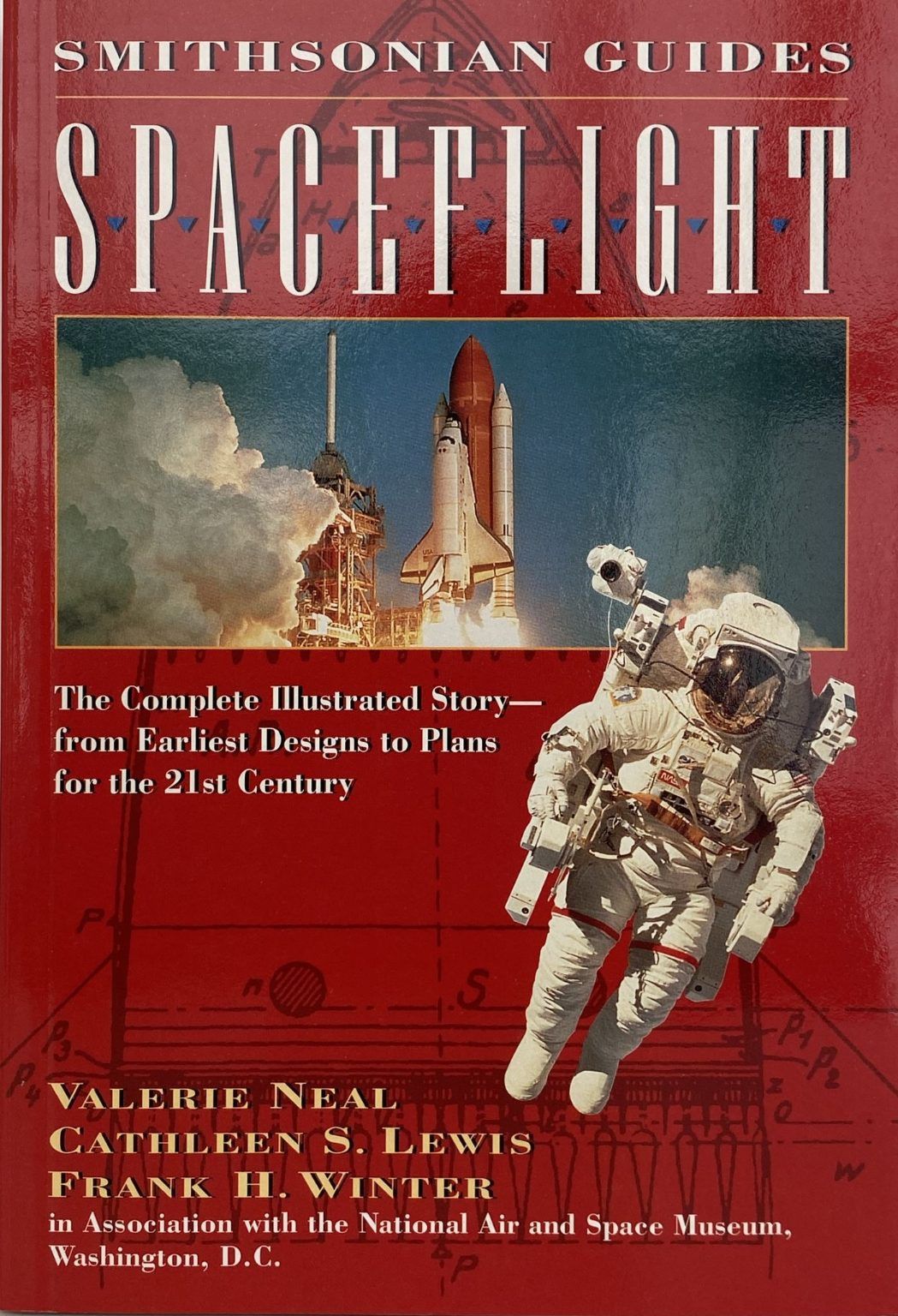 SMITHSONIAN GUIDES: Spaceflight