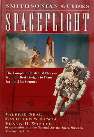 SMITHSONIAN GUIDES: Spaceflight 