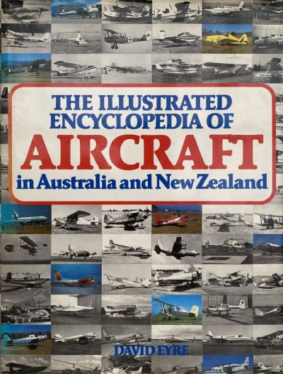 ILLUSTRATED ENCYCLOPEDIA OF AIRCRAFT in Australia and New Zealand 