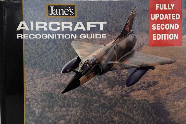 AIRCRAFT RECOGNITION GUIDE: Jane's - fully updated second edition 