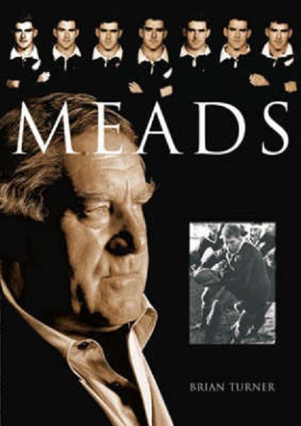 MEADS: Biography of Colin Meads, the great All Black