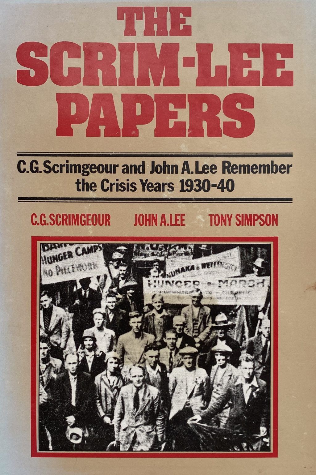 THE SCRIM-LEE PAPERS: Remember the Crisis Years 1930-40