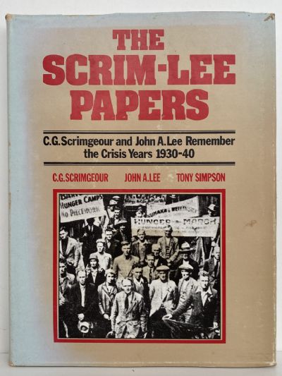 THE SCRIM-LEE PAPERS: Remember the Crisis Years 1930-40