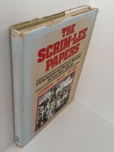 THE SCRIM-LEE PAPERS: Remember the Crisis Years 1930-40