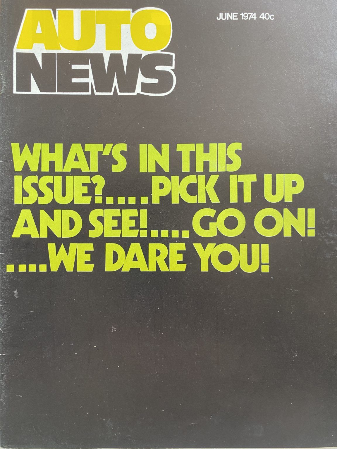 OLD MAGAZINE: Auto News - June 1974