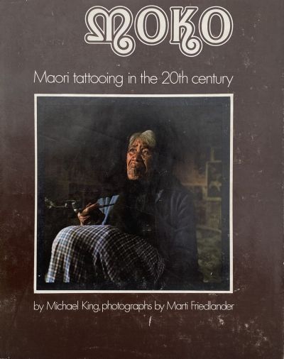 MOKO: Maori Tattooing in the 20th Century