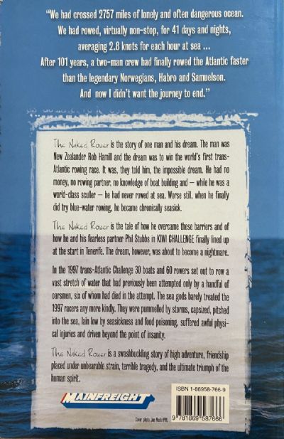 THE NAKED ROWER: How Two Kiwis Took on the Atlantic - and Won!