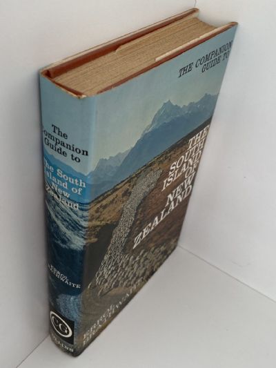 THE SOUTH ISLAND OF NEW ZEALAND: The Companion Guide to