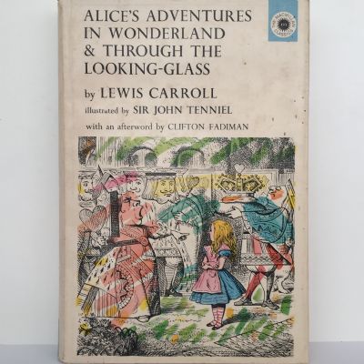 Alice's Adventures in Wonderland & Through the Looking Glass