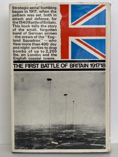 THE FIRST BATTLE OF BRITAIN 1917 - 1918 and the Birth of the Royal Air Force