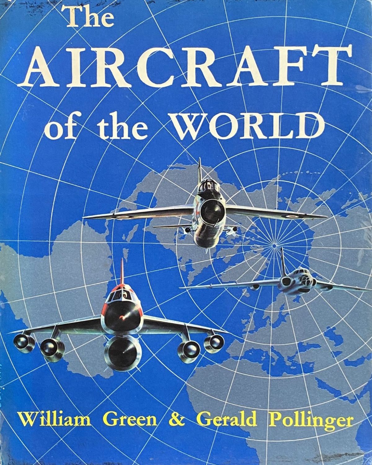 THE AIRCRAFT OF THE WORLD