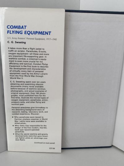 COMBAT FLYING EQUIPMENT: U.S. Army Aviators' Personal Equipment 1917-1945