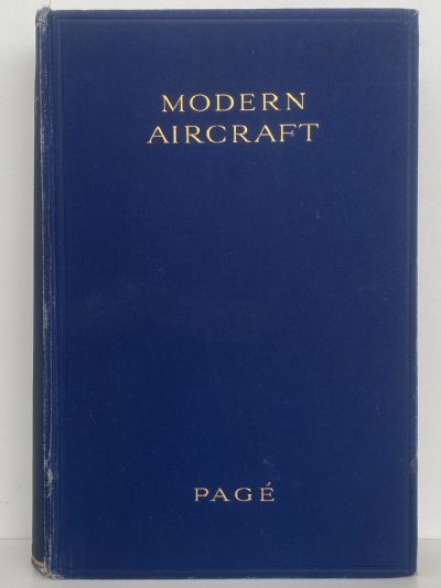 MODERN AIRCRAFT: Basic Principles, Operation, Application, Construction, Repair, Maintenance
