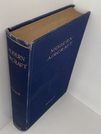 MODERN AIRCRAFT: Basic Principles, Operation, Application, Construction, Repair, Maintenance