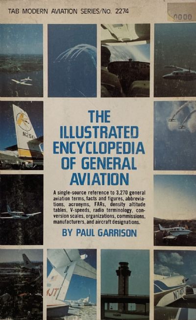 THE ILLUSTRATED ENCYCLOPEDIA OF GENERAL AVIATION 