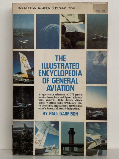 THE ILLUSTRATED ENCYCLOPEDIA OF GENERAL AVIATION