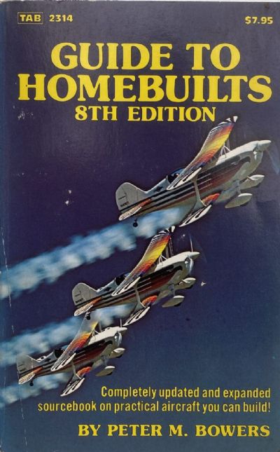 GUIDE TO HOMEBUILTS: Practical Aircraft you can build 