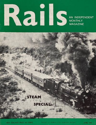 RAILS: An Independent Monthly Magazine - Steam Special 