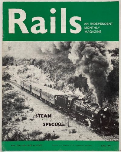 RAILS: An Independent Monthly Magazine - Steam Special