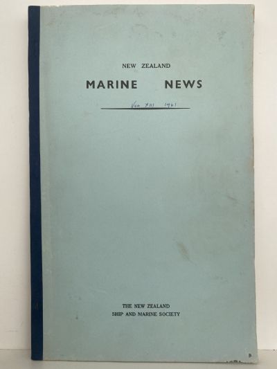 NEW ZEALAND MARINE NEWS: Volume 13, 1961 - 1962