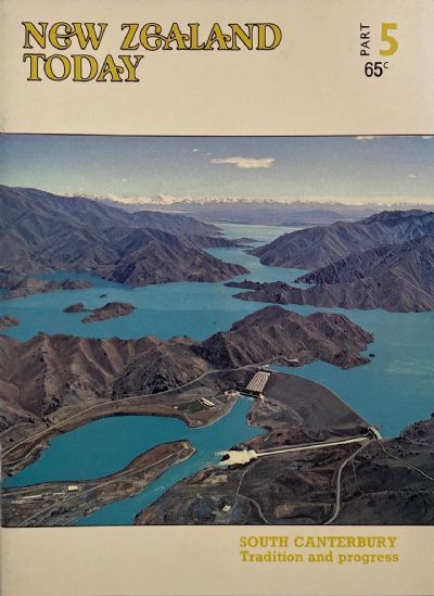 NEW ZEALAND TODAY: Part 5, South Canterbury - Tradition And Progress 