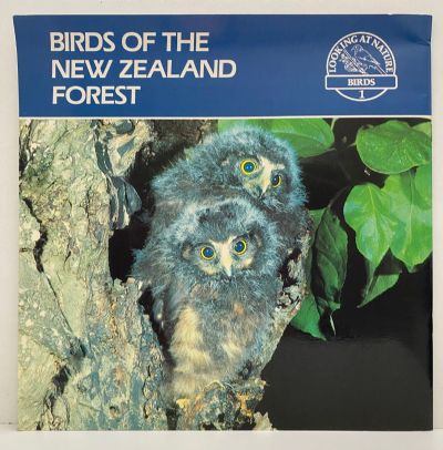 BIRDS OF THE NEW ZEALAND FOREST