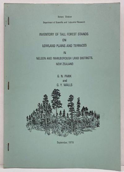 OLD REPORT: Inventory of Tall Forest Stands in Nelson and Marlborough Districts