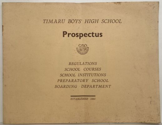 TIMARU BOYS' HIGH SCHOOL - Prospectus from early 1900's