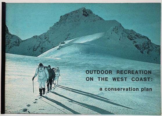 OUTDOOR RECREATION ON THE WEST COAST: A Conservation Plan