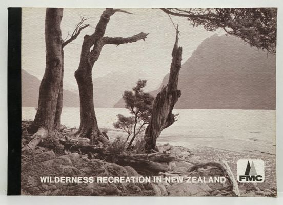 WILDERNESS RECREATION IN NEW ZEALAND