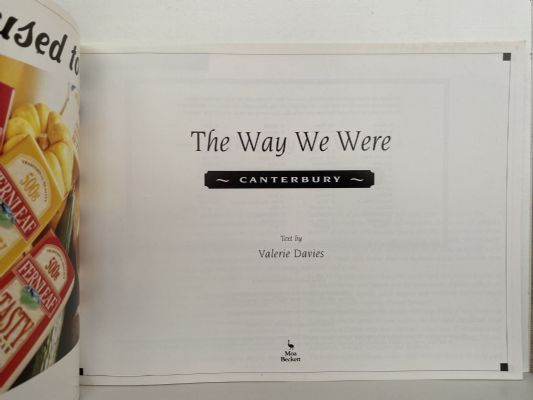 THE WAY WE WERE: Pictorial Memories of New Zealand - Canterbury