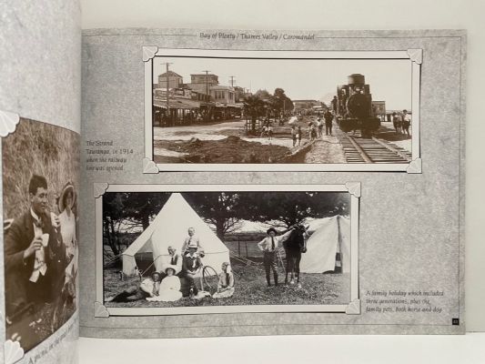 THE WAY WE WERE: Pictorial Memories of Bay of Plenty / Thames / Coromandel