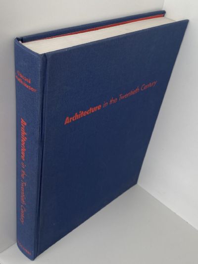ARCHITECTURE IN THE TWENTIETH CENTURY