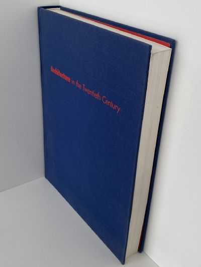 ARCHITECTURE IN THE TWENTIETH CENTURY