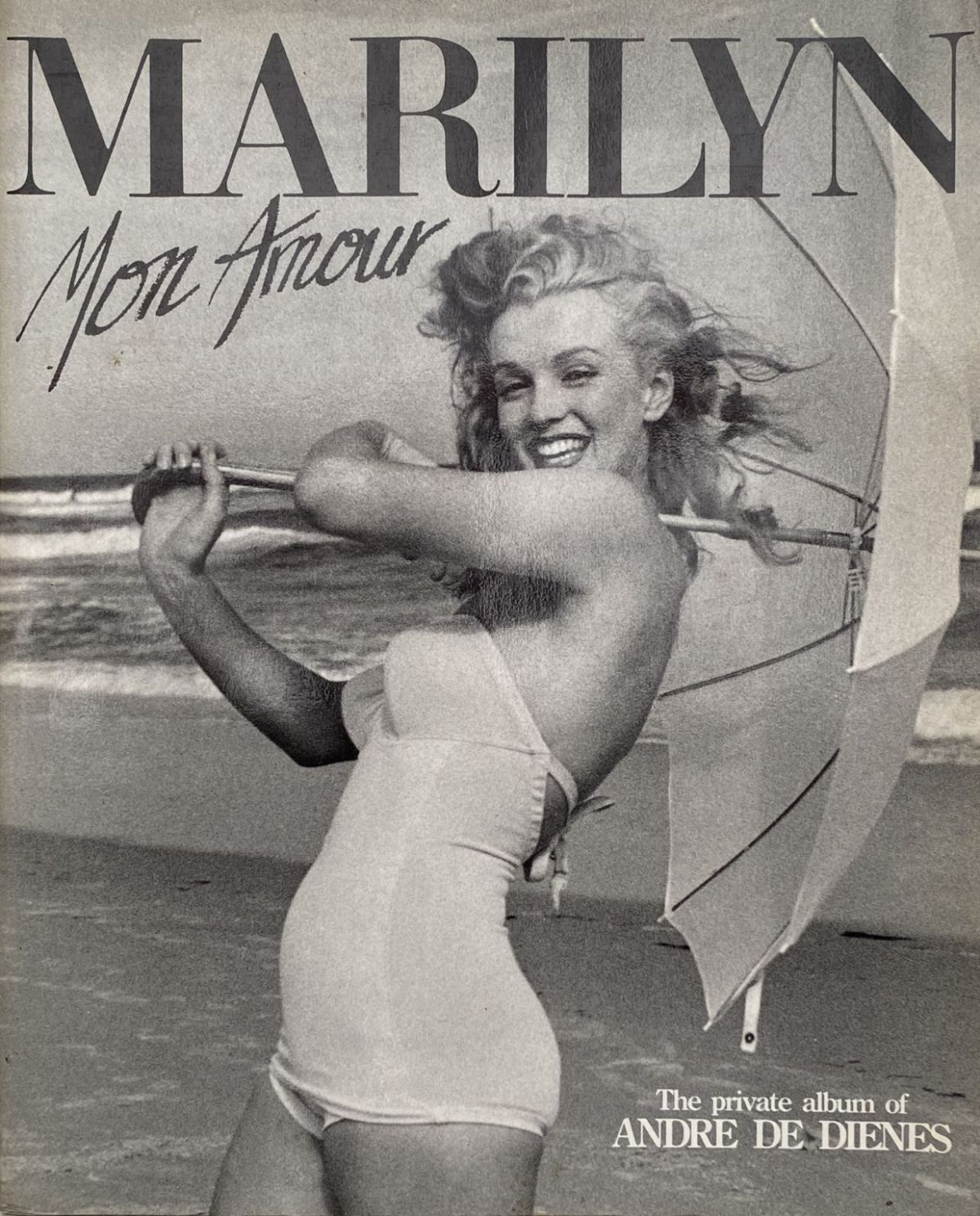 MARILYN: Mon Amour - The Private Album of Andre de Dienes