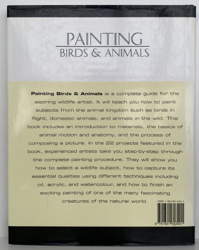 PAINTING BIRDS AND ANIMALS: The Artist's Handbook Series