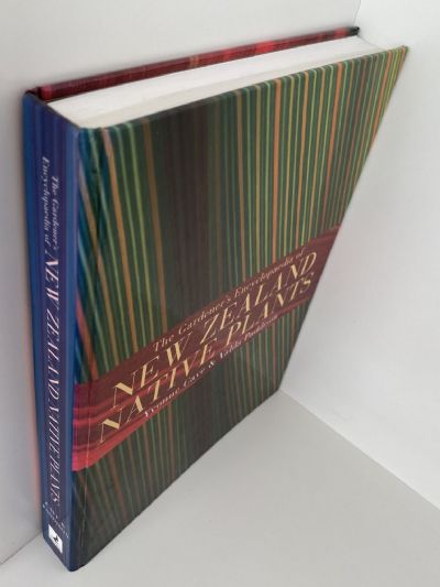 THE GARDNER'S ENCYCLOPAEDIA OF NEW ZEALAND NATIVE PLANTS