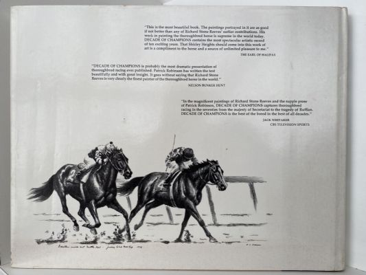 DECADE OF CHAMPIONS: The Greatest Years In The History of Thoroughbred Racing 1970-1980