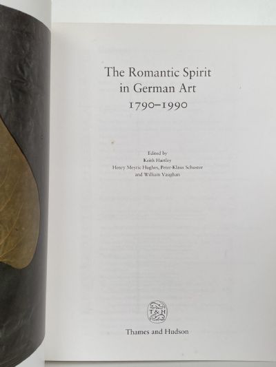 THE ROMANTIC SPIRIT IN GERMAN ART 1790-1990