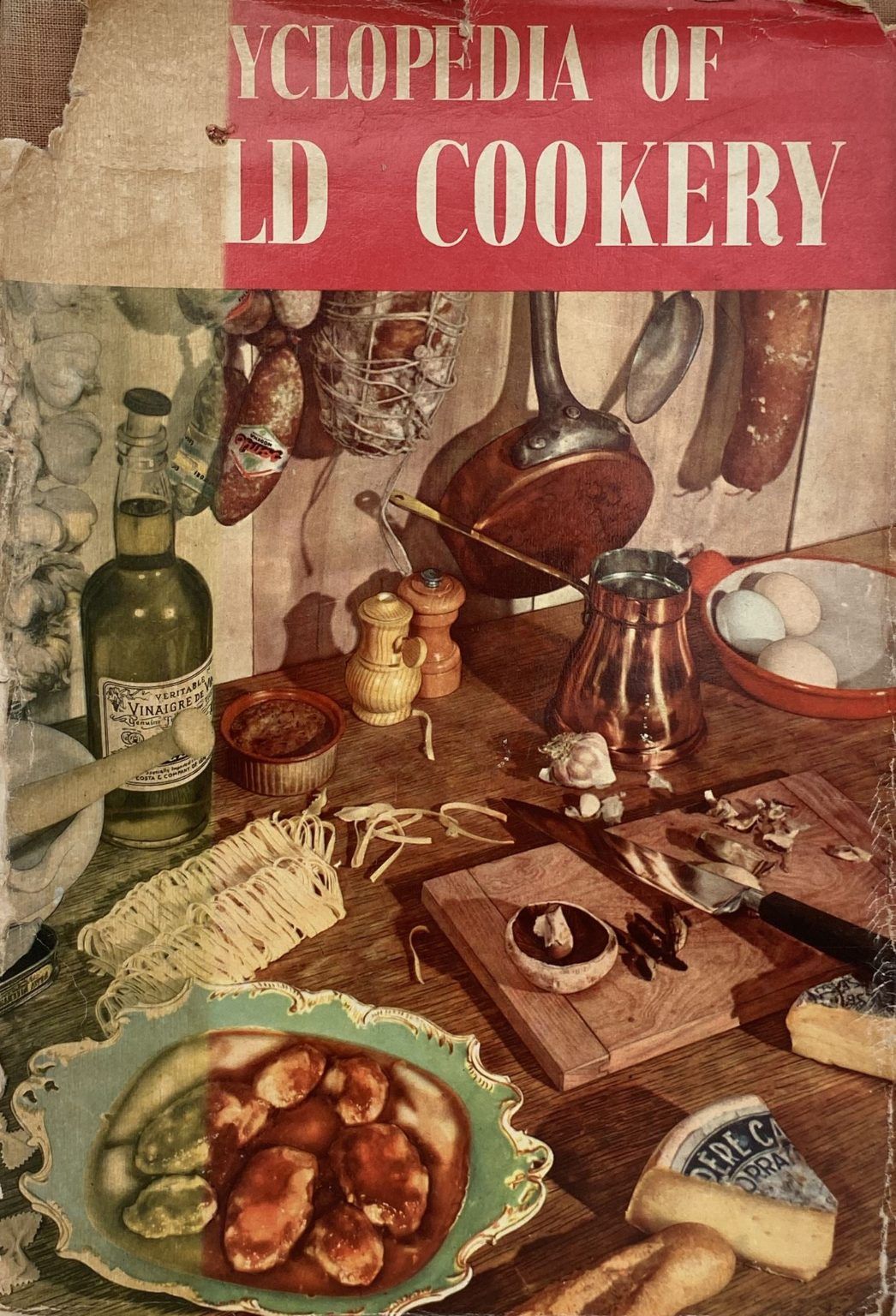 THE ENCYCLOPEDIA OF WORLD COOKERY